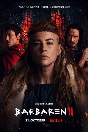 Download Barbarians (S01 - S02) Dual Audio Netflix Original Series For Free at Vegamovies.