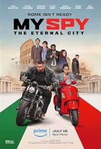 My Spy: The Eternal City (2024) Dual Audio [Hindi - English] WEB-DL Full Movie Download